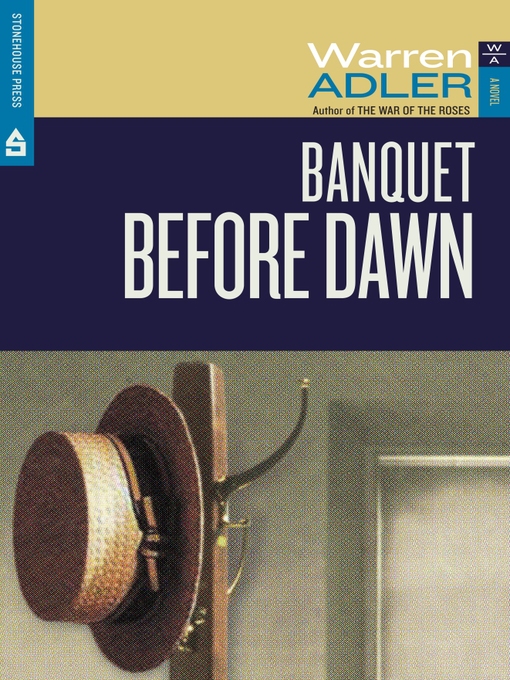 Title details for Banquet Before Dawn by Warren Adler - Wait list